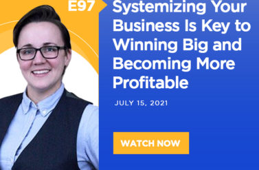 Systemizing Your Business Is Key to Winning Big and Becoming More Profitable